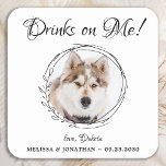 Drinks On Me Personalised Pet Photo Dog Wedding Square Paper Coaster<br><div class="desc">Drinks on Me! Add the finishing touch to your wedding with these cute custom photo wedding coasters. Perfect for your wedding after party and reception, and as wedding favours for your guests. Customise these photo dog wedding coasters with your favourite wedding photo, dog of honours photo, or your newlywed photo...</div>