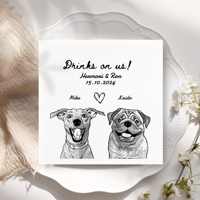 Drinks On Us 2 Pet Custom Drawn Wedding Napkin (Creator Uploaded)