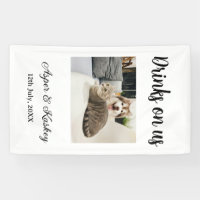 Drinks on us open bar pet photo wedding couple dat