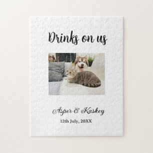 Drinks on us open bar pet photo wedding couple dat jigsaw puzzle