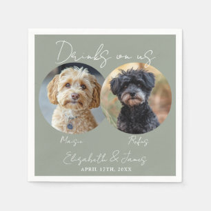 Drinks On Us Pet Dog 2 Photo Sage Green Wedding Napkin