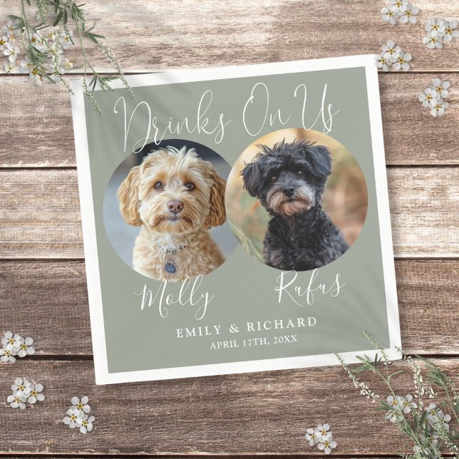 Drinks On Us Pet Photos Sage Green Wedding Napkin (Drinks On Us Pet Photos Sage Green Wedding Napkins)