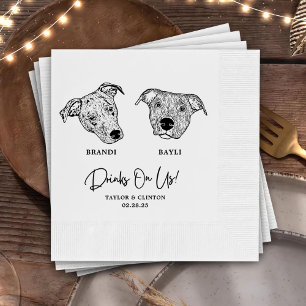 Drinks On Us Pets Custom Hand Drawing Wedding Napkin