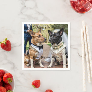Drinks On Us Simple Photo Cute Fun Dog Pet Wedding Napkin