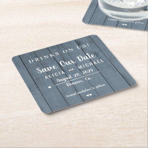 Drinks on us simple rustic wedding save the date square paper coaster