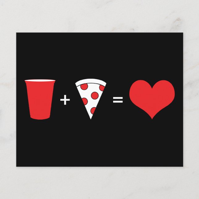 drinks + pizza = love (Front)