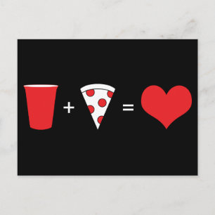 drinks + pizza = love postcard