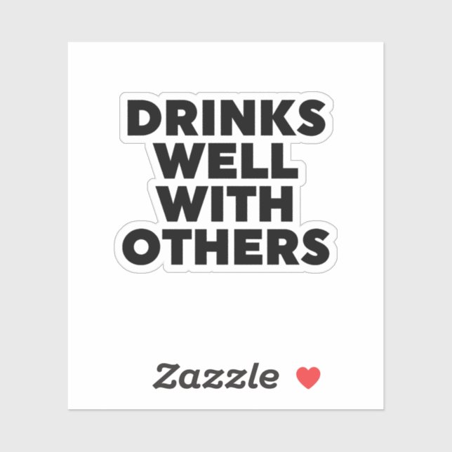 Drinks Well With Others (Sheet)