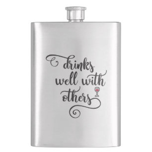 Drinks well with others hip flask