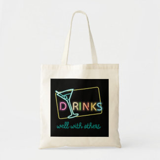DRINKS WELL WITH OTHERS TOTE BAG