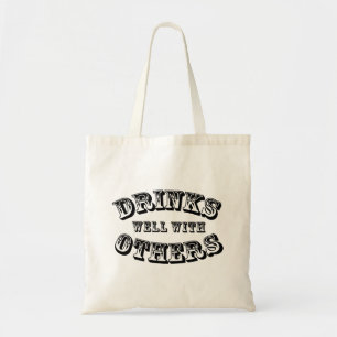 Drinks Well With Others Vintage Style Tote Bag