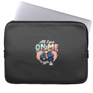 Drip Dog All Eyes On Me Laptop Sleeve