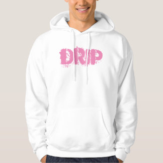 'DRIP" White Hoodie