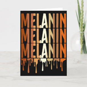Drippin Melanin For Women Pride Black History 2 T Card