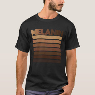 Drippin Melanin for Women Pride Black History Mon T-Shirt