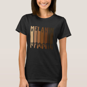 Drippin Melanin Women Pride Black History Juneteen T-Shirt