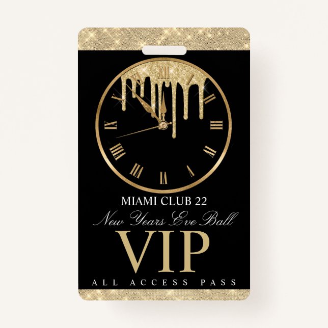 Dripping Clock NYE All Access ID Badge (Front)
