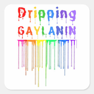 Dripping Gaylanin Gay Melanin Funny Gay Pride Mont Square Sticker
