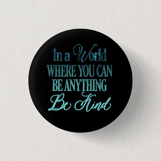 Dripping Glitter Inspirational Quote Button (Front)