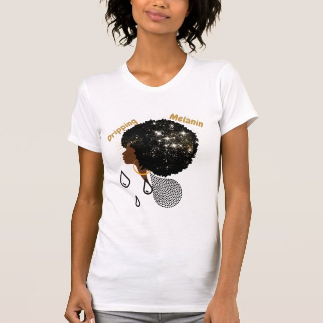 Dripping Melanin T-Shirt (Front)
