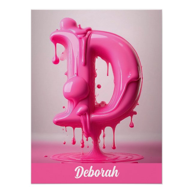 Dripping Pink Letter D - Customizable Name Poster  (Front)