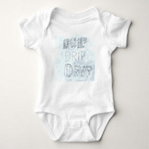DRIPPY BABY BABY BODYSUIT