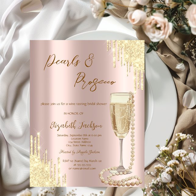Drips Pearls Prosecco Rose Gold Bridal Shower  Invitation (Creator Uploaded)