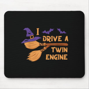 Drive A Twin Engine Witches Broom Funny Halloween Mouse Pad