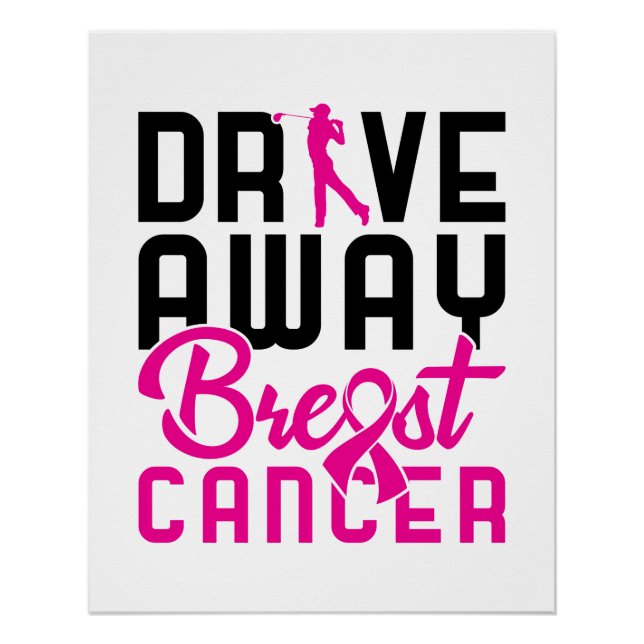 Drive Away Breast Cancer Golfing Golf Golfer Poster (Front)