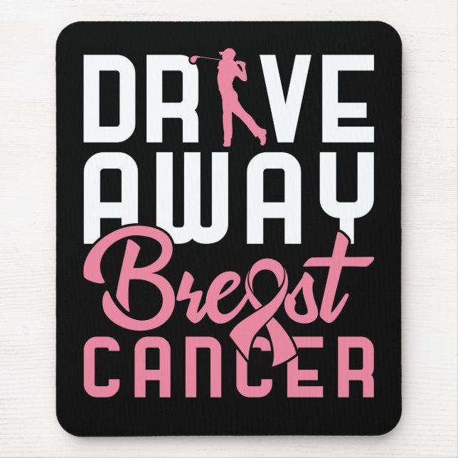 Drive Away Breast Cancer Mouse Pad (Front)