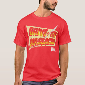 Drive In Massacre 1976 T-Shirt