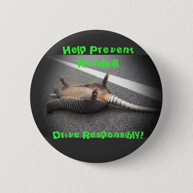 Drive Responsibly Button (Front)