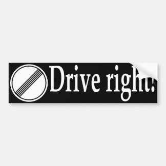 Drive Right Bumper Sticker