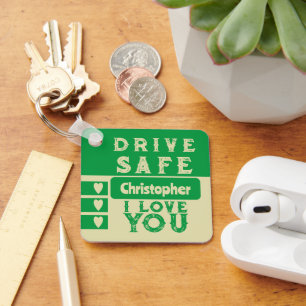 Drive safe I love you add name photo green beige Key Ring