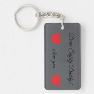 "Drive Safe" Keychain