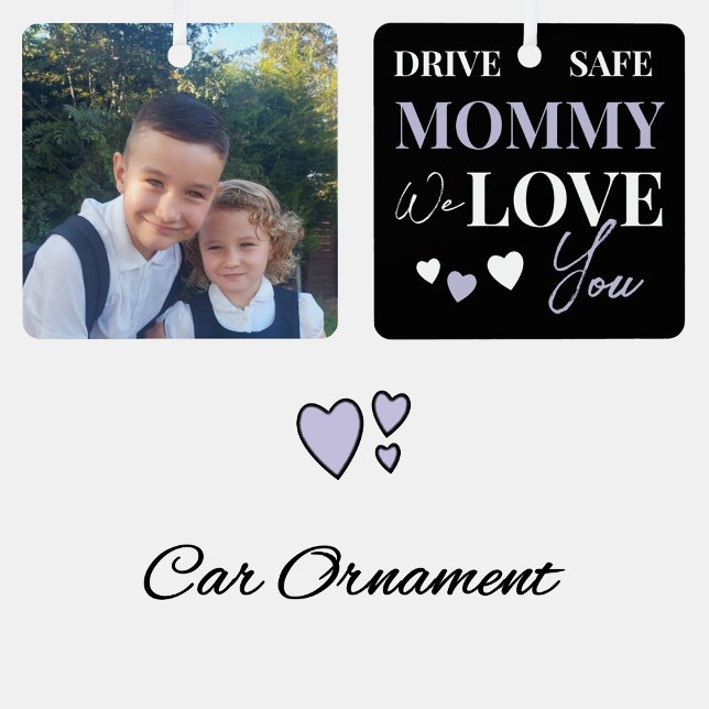 Drive Safe Mummy purple photo car ornament (Creator Uploaded)
