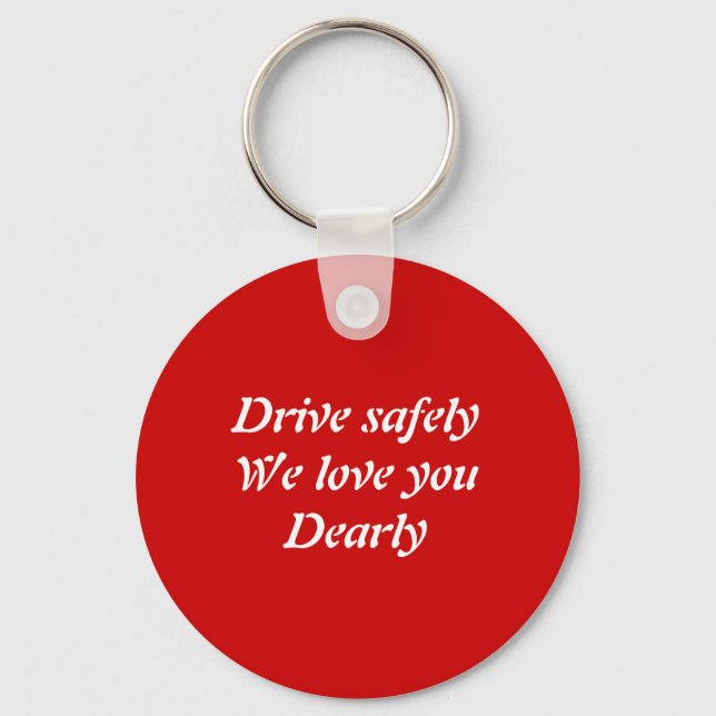 Drive safely key ring (Front)