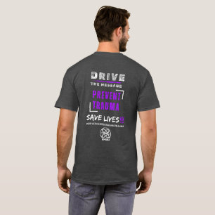 Drive the Message T-Shirt