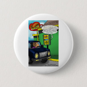 Drive Thru Metaphysics Funny Tees & Gifts 6 Cm Round Badge