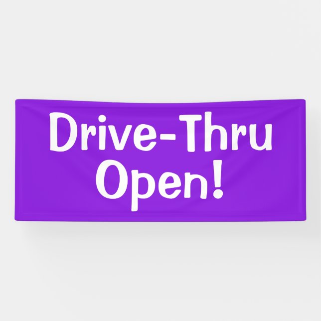 Drive-Thru Open! Banner (Horizontal)
