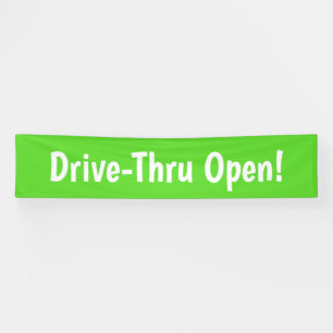 Drive-Thru Open! Business Banner