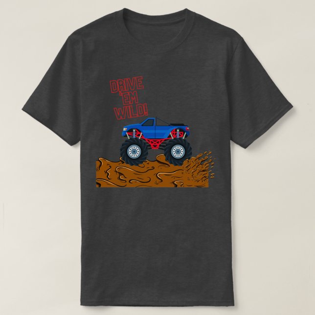 Drive x27Em Wild T-Shirt (Design Front)