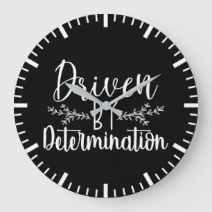 Driven by Determination - Hustle, Gym, Success Large Clock