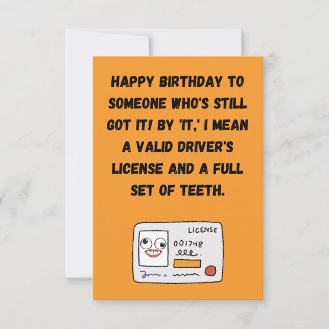 Driver License Funny Birthday Greeting Card (Front)