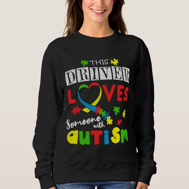 Driver Puzzle Special Love Autism Awareness Sweatshirt (Front)