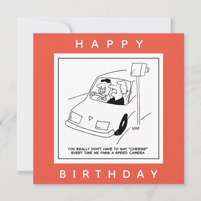 Driver Says Cheese When Passing a Speed Camera Card (Front)