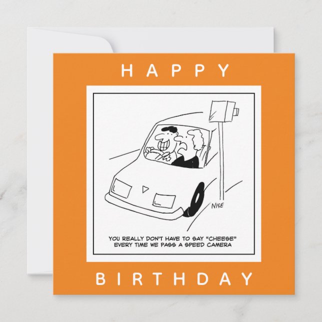 Driver Says Cheese When Passing a Speed Camera Card (Front)