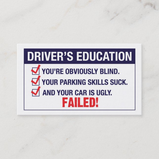 Driver's Education FAILED Business Card (Front)