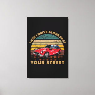Drivers License - Now I Drive Alone Past Your Stre Canvas Print