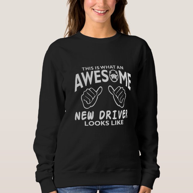 Driver's License Passed  Driving School Learner Au Sweatshirt (Front)